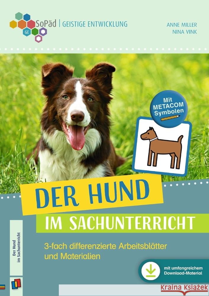 Der Hund im Sachunterricht Vink, Nina, Miller, Anne 9783834662934 Verlag an der Ruhr