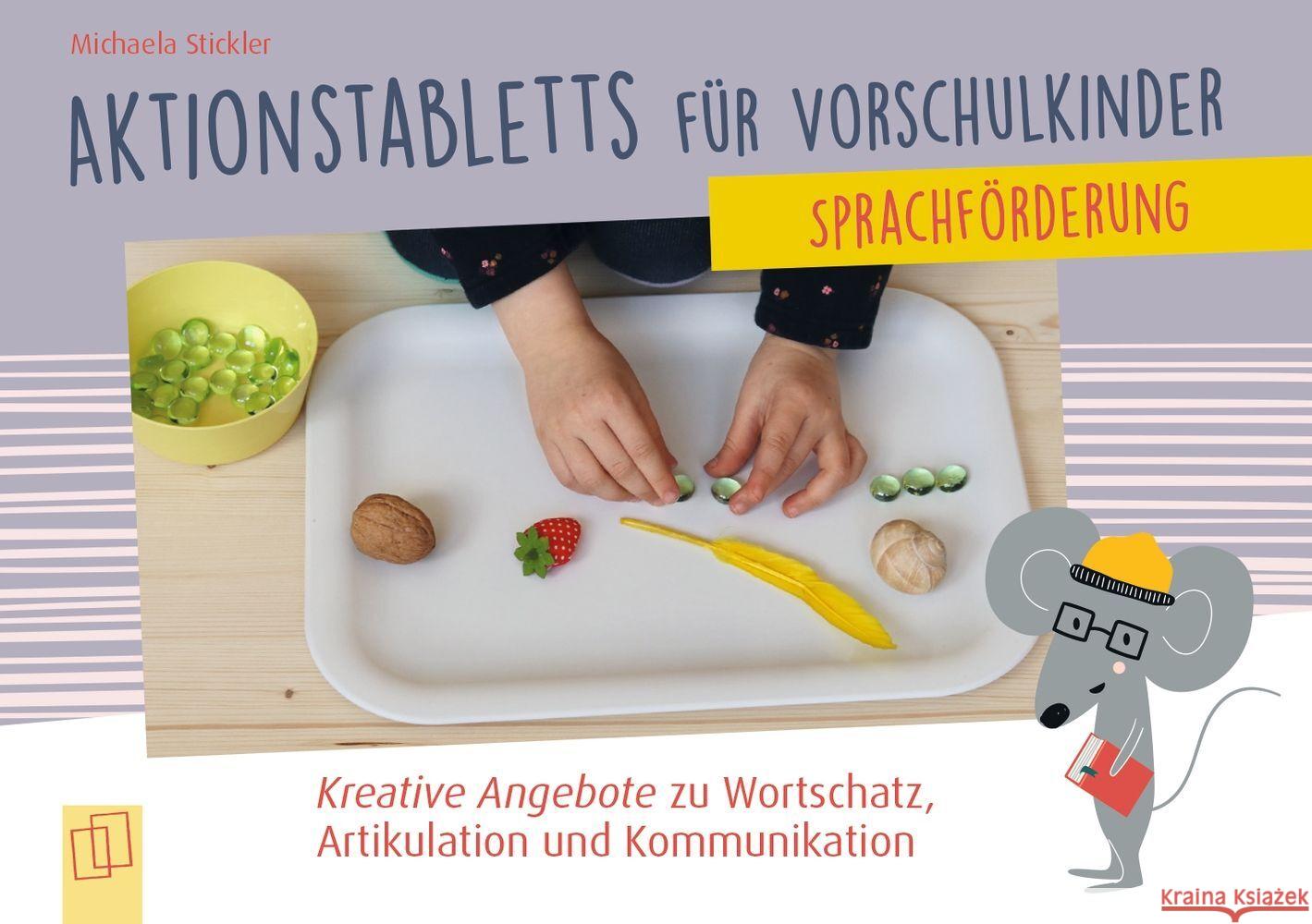 Sprachförderung Stickler, Michaela 9783834663436