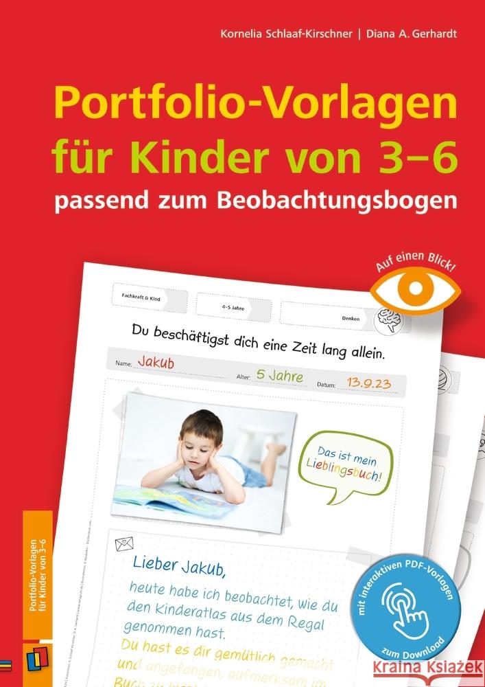 Portfolio-Vorlagen für Kinder von 3-6 - passend zum Beobachtungsbogen Schlaaf-Kirschner, Kornelia, Gerhardt, Diana A. 9783834663986