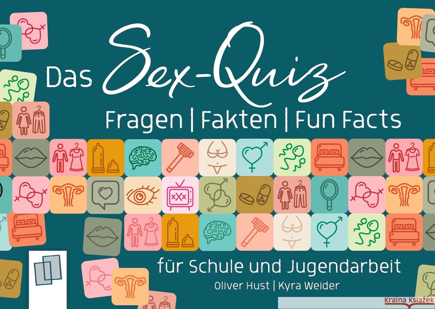 Das Sex-Quiz für Schule und Jugendarbeit Weider, Kyra, Hust, Oliver 9783834664181