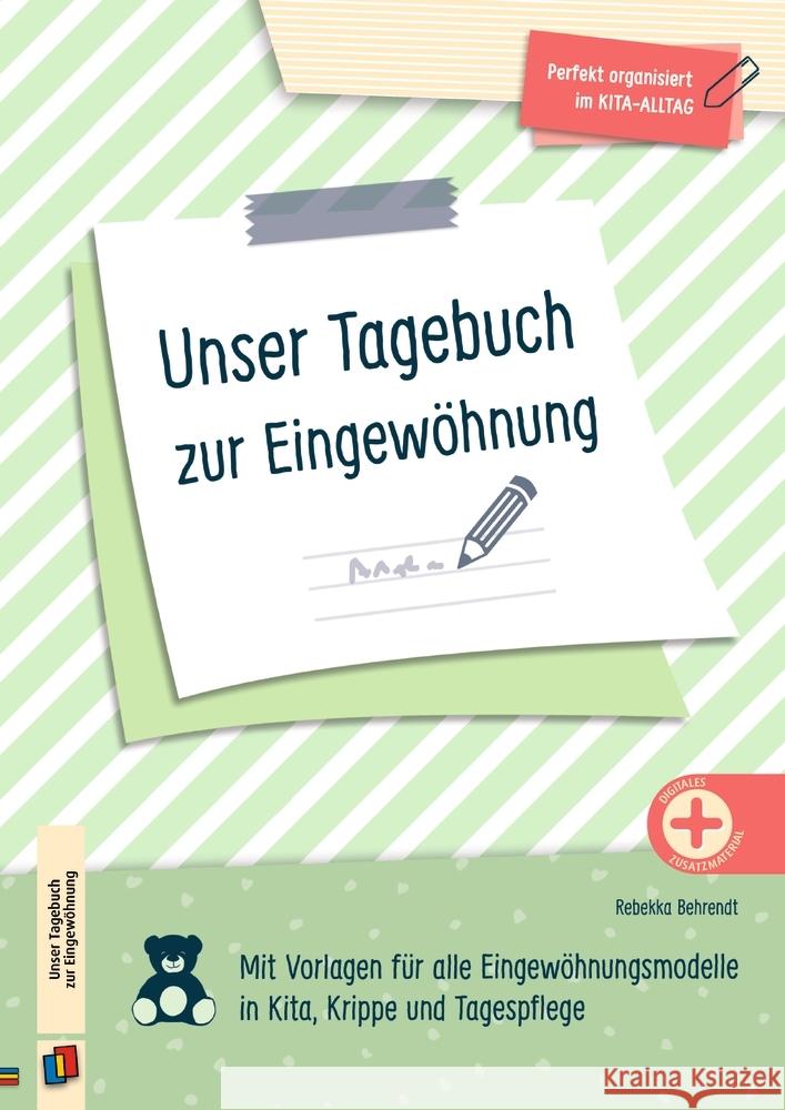 Unser Tagebuch zur Eingewöhnung Behrendt, Rebekka 9783834665393 Verlag an der Ruhr