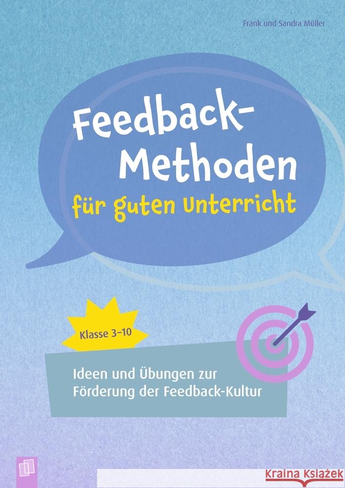 Feedback-Methoden für guten Unterricht Müller, Frank, Müller, Sandra 9783834665584