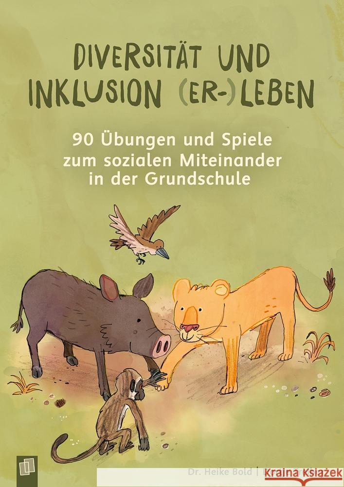 Diversität und Inklusion (er-)leben Treiber, Dortje, Bold, Heike 9783834666833