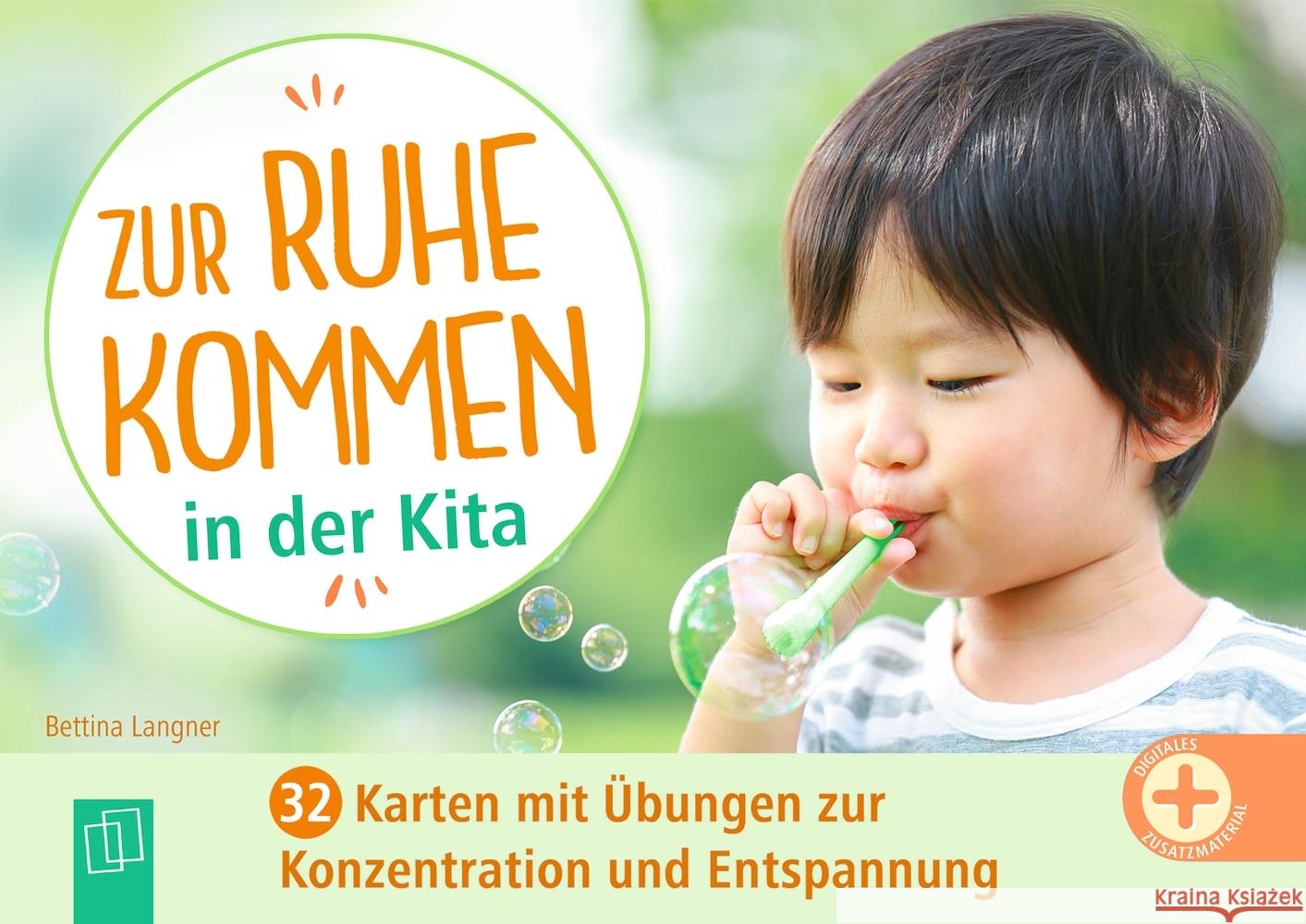 Zur Ruhe kommen in der Kita Langner, Bettina 9783834667373 Verlag an der Ruhr