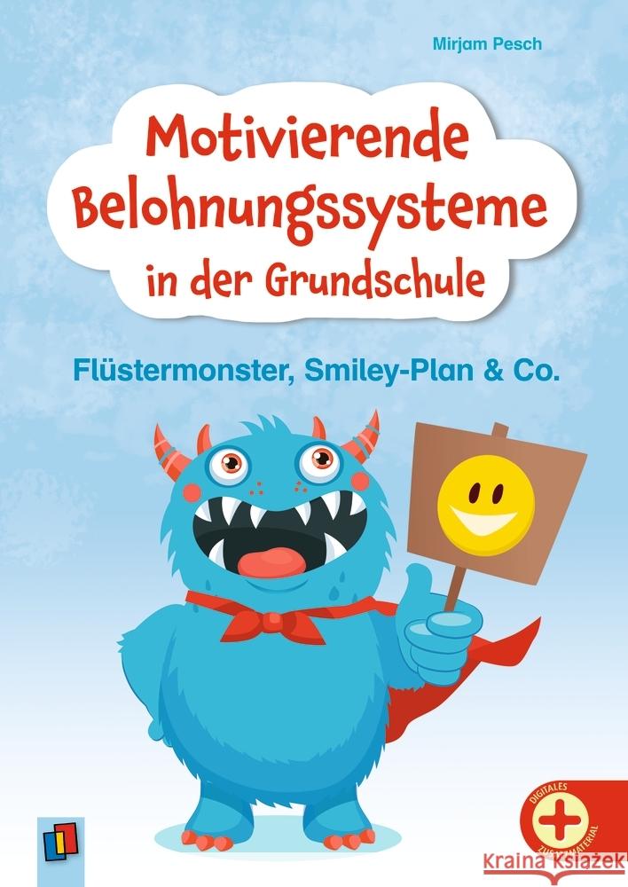 Motivierende Belohnungssysteme in der Grundschule Pesch, Mirjam 9783834668349
