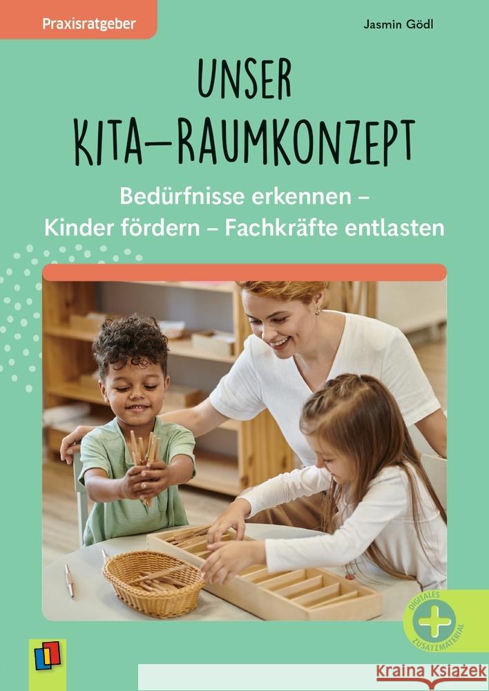 Unser Kita-Raumkonzept Gödl, Jasmin 9783834669858