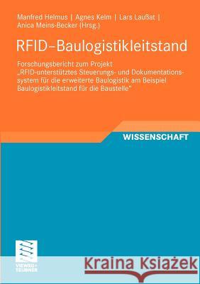 Rfid-Baulogistikleitstand: Forschungsbericht Zum Projekt 