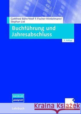 Buchführung Und Jahresabschluss Bähr, Gottfried 9783834903358 Gabler