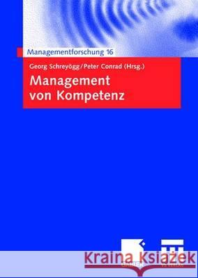 Management Von Kompetenz Schreyögg, Georg 9783834903983 Gabler