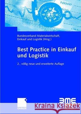 Best Practice in Einkauf Und Logistik    9783834907370 Gabler