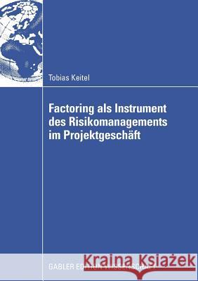 Factoring ALS Instrument Des Risikomanagements Im Projektgeschäft Krystek, Prof Dr Ulrich 9783834909619 Gabler Verlag