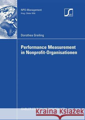 Performance Measurement in Nonprofit-Organisationen Greiling, Dorothea 9783834911858