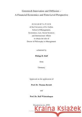 Greentech Innovation and Diffusion: A Financial Economics and Firm-Level Perspective Hoff, Philipp 9783834936004 Gabler Verlag