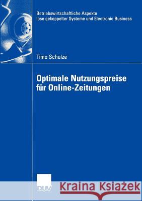 Optimale Nutzungspreise Für Online-Zeitungen Gedenk, Prof Dr Karen 9783835000063 Deutscher Universitats Verlag