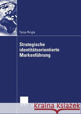 Strategische Identitätsorientierte Markenführung: Mit Fallstudien Aus Der Automobilindustrie Hermanns, Prof Dr Arnold 9783835004658