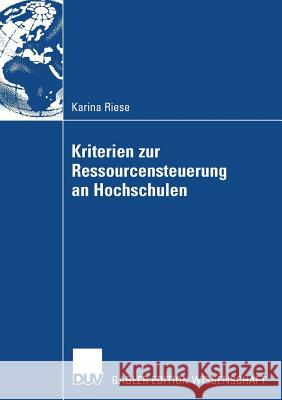 Kriterien Zur Ressourcensteuerung an Hochschulen Ebeling, Prof Dr Ralf Michael 9783835009622