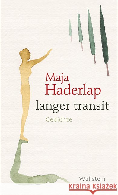 langer transit : Gedichte Haderlap, Maja 9783835313781 Wallstein