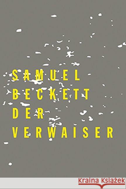 Der Verwaiser Beckett, Samuel 9783835335523