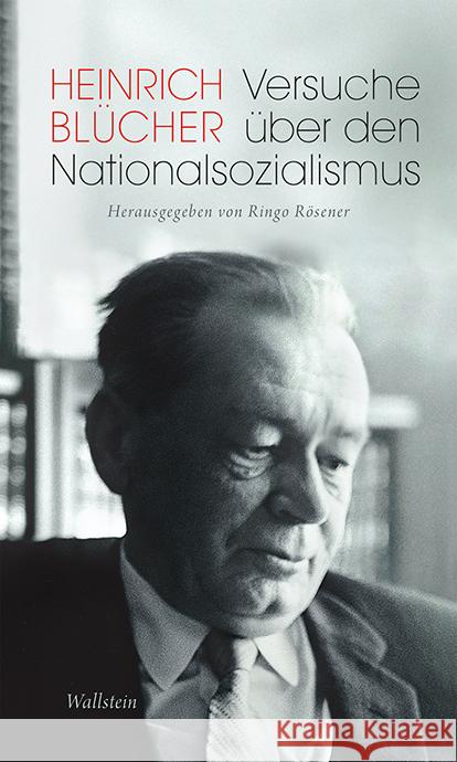 Versuche über den Nationalsozialismus Blücher, Heinrich 9783835337664