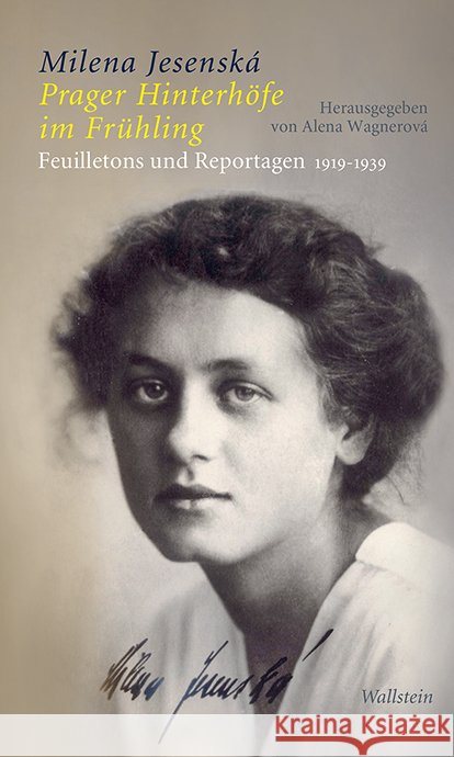 Prager Hinterhöfe im Frühling Jesenská, Milena 9783835338272