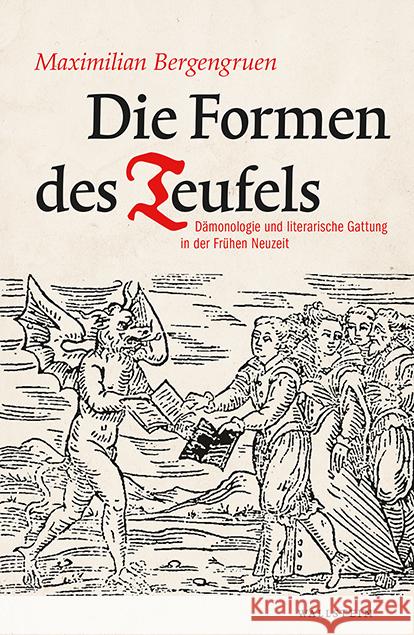 Die Formen des Teufels Bergengruen, Maximilian 9783835338821 Wallstein