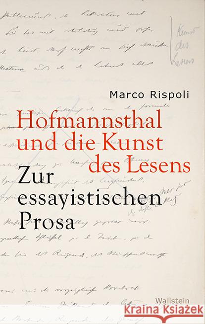 Hofmannsthal und die Kunst des Lesens Rispoli, Marco 9783835339255 Wallstein