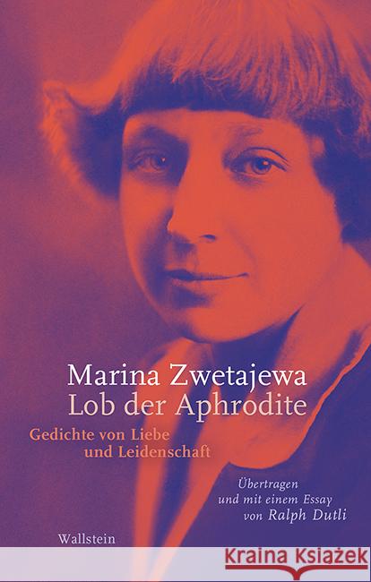 Lob der Aphrodite Zwetajewa, Marina 9783835339439 Wallstein