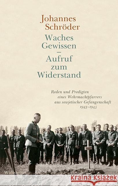 Waches Gewissen - Aufruf zum Widerstand Schröder, Johannes 9783835350243 Wallstein