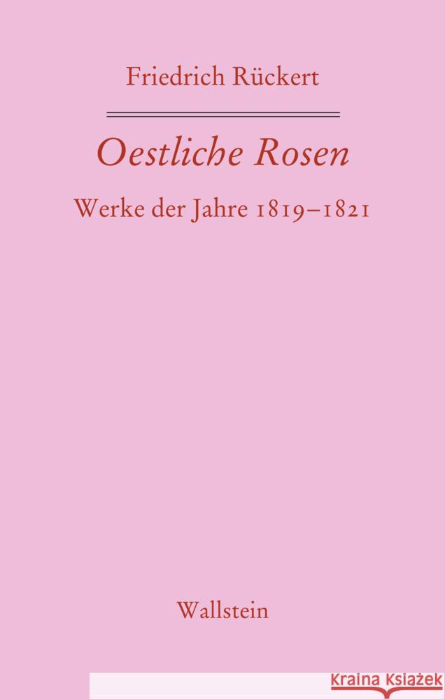 Oestliche Rosen Rückert, Friedrich 9783835351301
