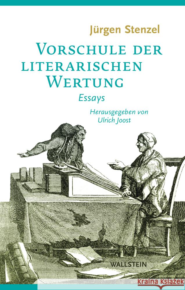 Vorschule der literarischen Wertung Stenzel, Jürgen 9783835351509 Wallstein