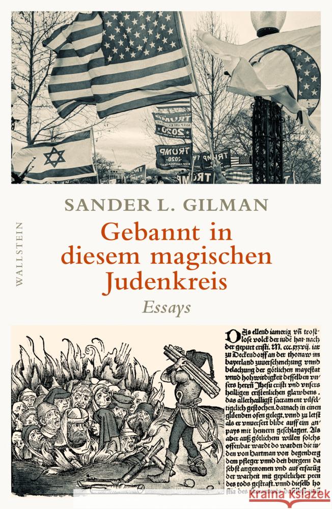 Gebannt in diesem magischen Judenkreis Gilman, Sander L. 9783835351707 Wallstein