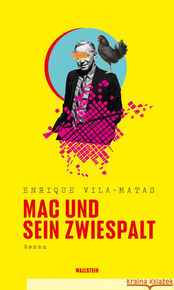 Mac und sein Zwiespalt Vila-Matas, Enrique 9783835352469 Wallstein