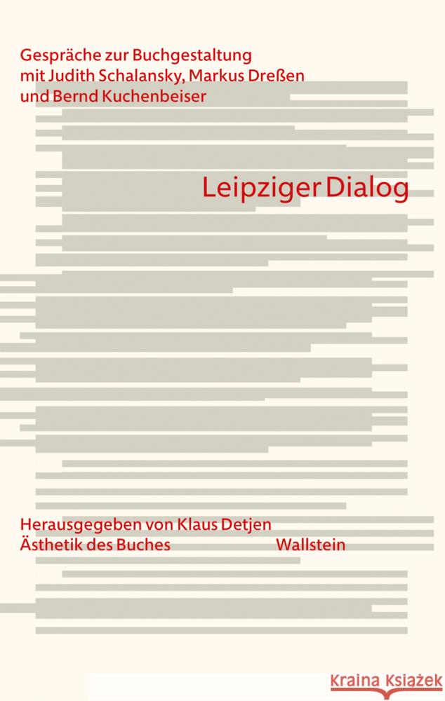 Leipziger Dialog Schalansky, Judith, Dreßen, Markus, Kuchenbeiser, Bernd 9783835352810