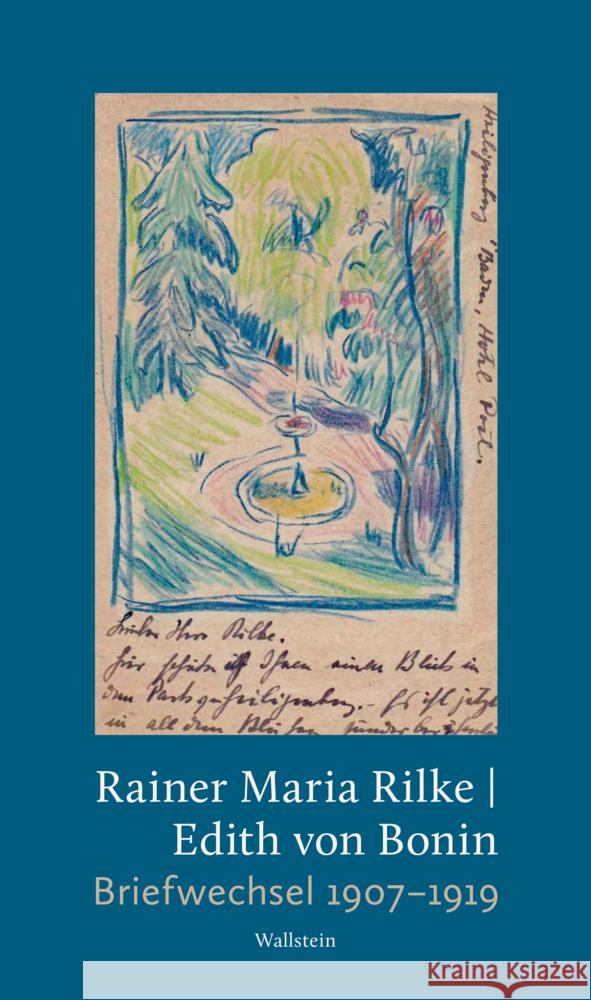 Briefwechsel 1907-1919 Rilke, Rainer Maria, Bonin, Edith von 9783835352834 Wallstein