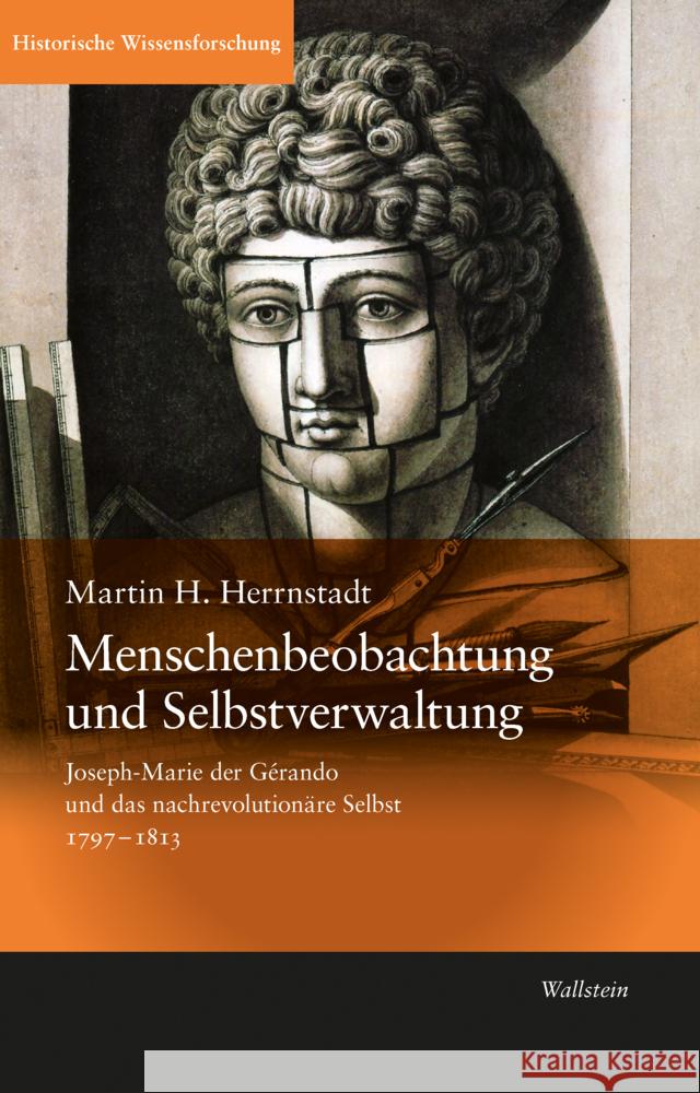 Menschenbeobachtung und Selbstverwaltung Herrnstadt, Martin H. 9783835354241 Wallstein