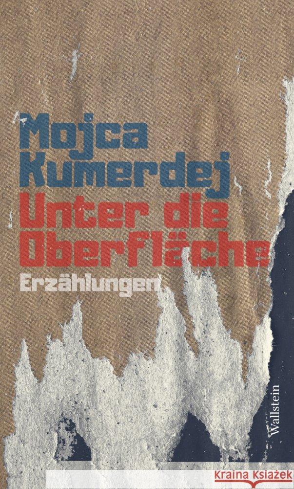 Unter die Oberfläche Kumerdej, Mojca 9783835354760