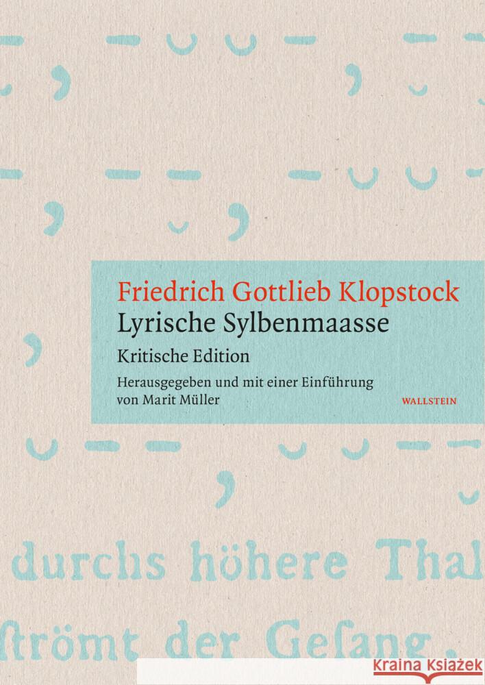 »Lyrische Sylbenmaasse« Klopstock, Friedrich Gottlieb 9783835355750