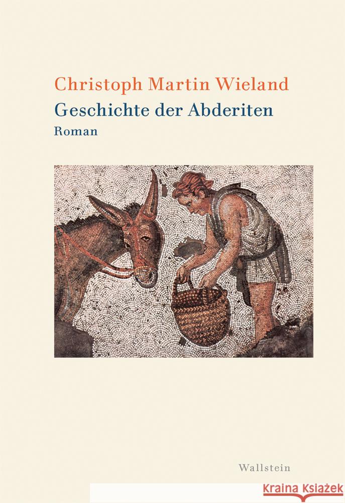 Geschichte der Abderiten Wieland, Christoph Martin 9783835356146