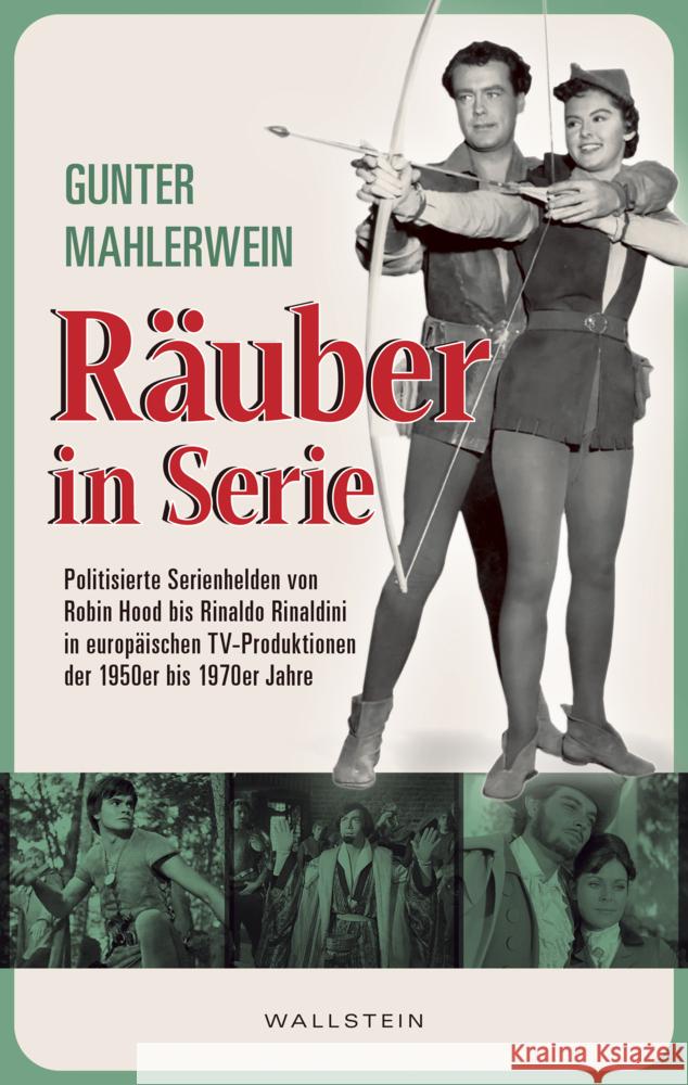 Räuber in Serie Mahlerwein, Gunter 9783835356481 Wallstein