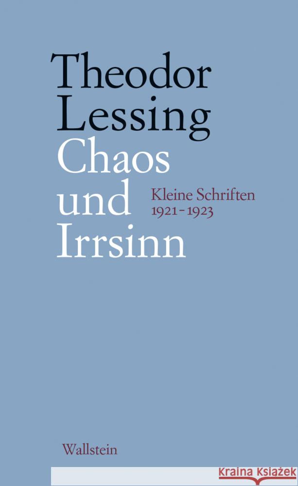 Chaos und Irrsinn Lessing, Theodor 9783835356665