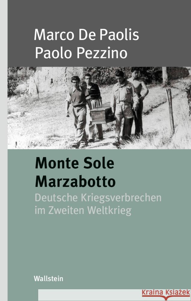 Monte Sole Marzabotto Paolis, Marco De, Pezzino, Paolo 9783835357150