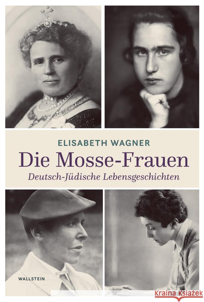 Die Mosse-Frauen Wagner, Elisabeth 9783835357273