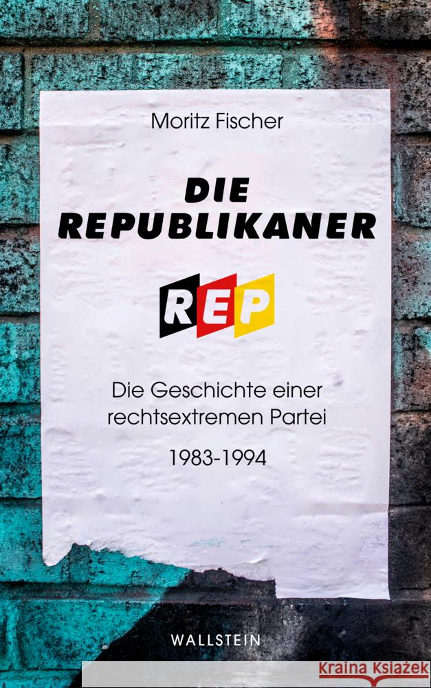 Die Republikaner Fischer, Moritz 9783835357785