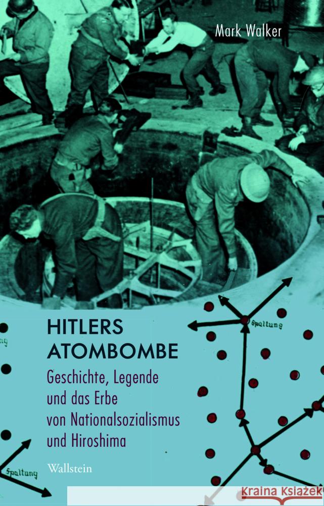 Hitlers Atombombe Walker, Mark 9783835357891