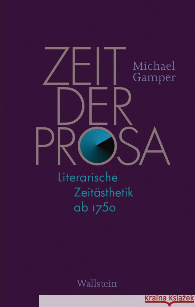 Zeit der Prosa Gamper, Michael 9783835358089