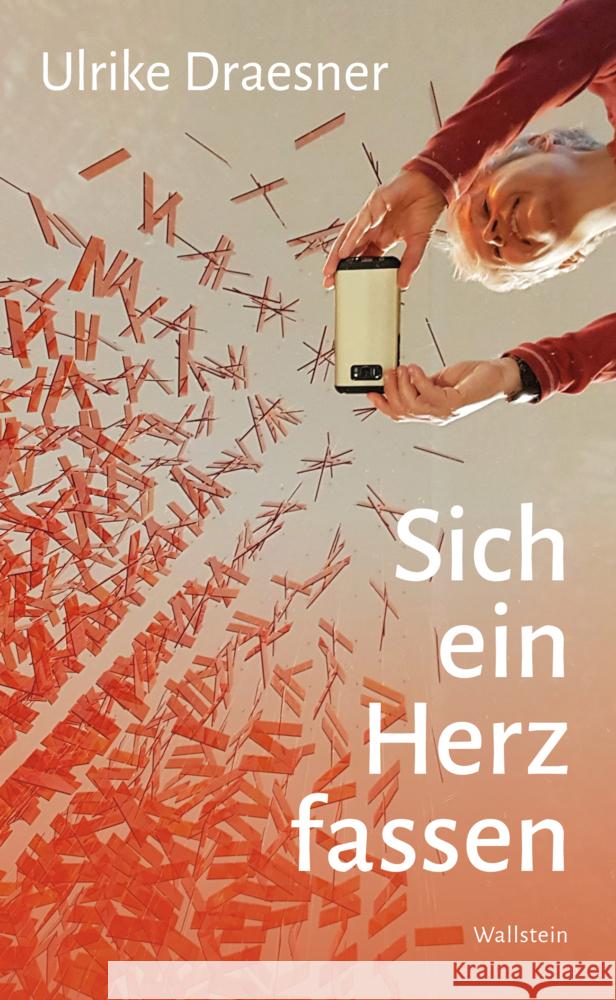 Sich ein Herz fassen Draesner, Ulrike 9783835359116