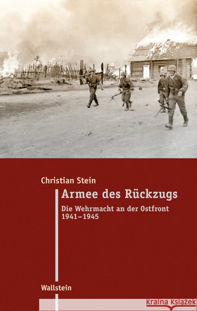Armee des Rückzugs Stein, Christian 9783835359215