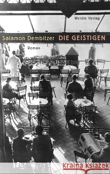 Die Geistigen Dembitzer, Salamon 9783835375581 Wallstein