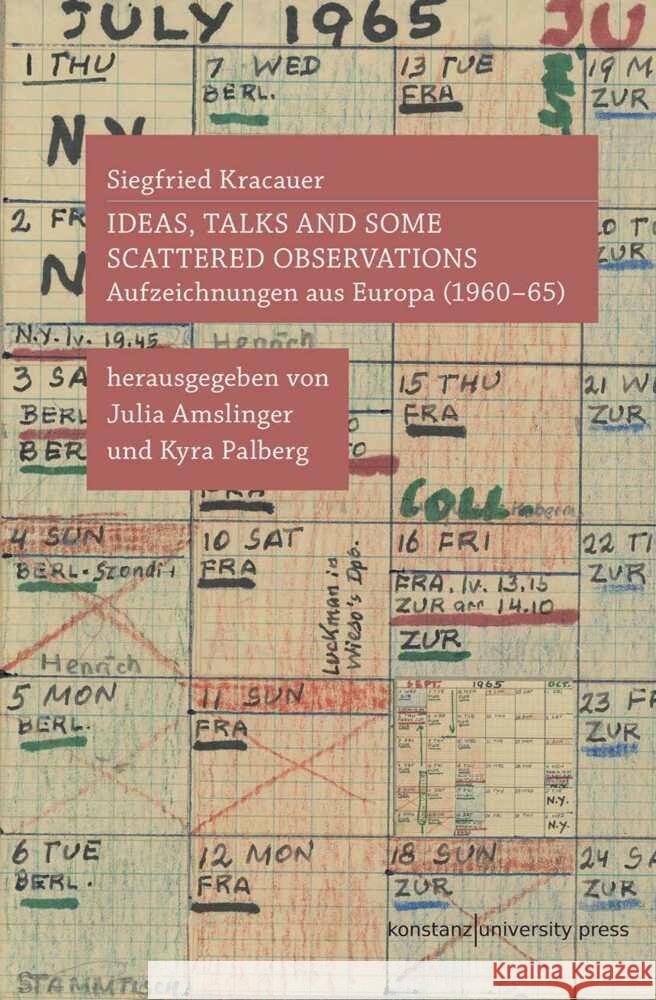 Ideas, talks and some scattered observations Kracauer, Siegfried 9783835391512 Konstanz University Press