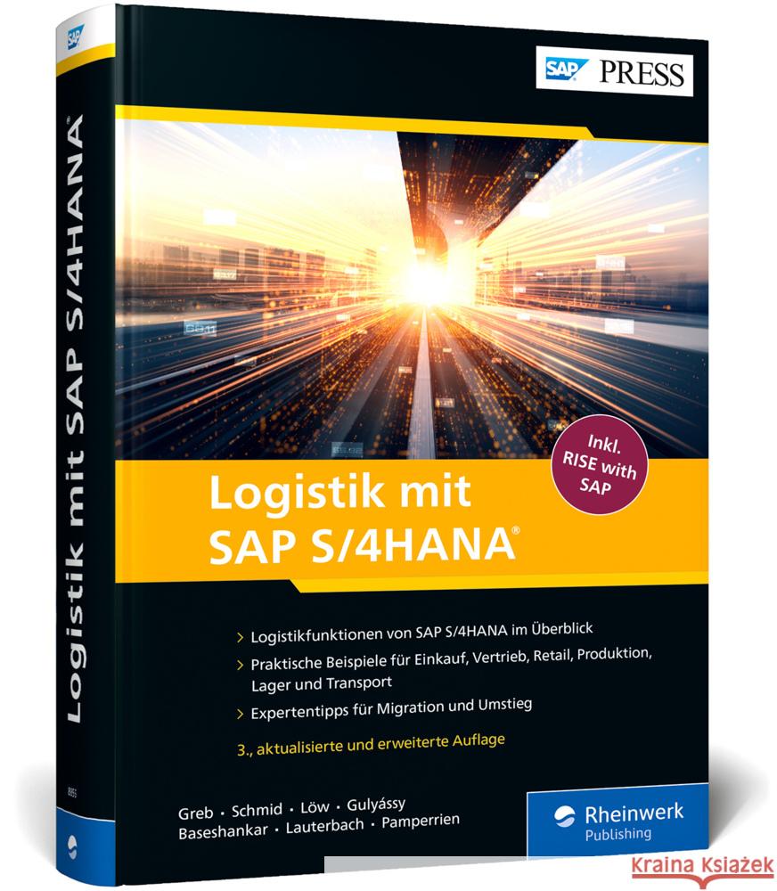 Logistik mit SAP S/4HANA Greb, Alexander, Schmid, Stephan, Löw, Isabella 9783836288552